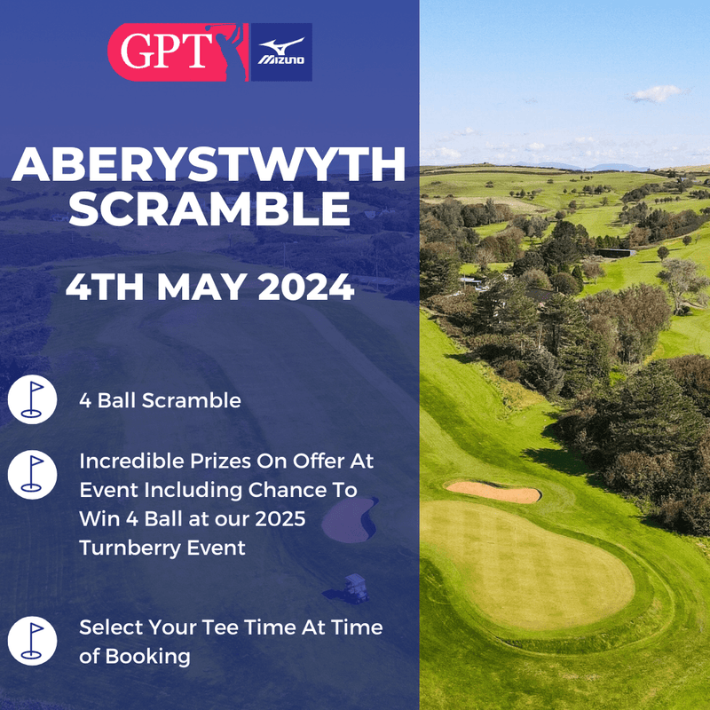 Aberystwyth Scramble 2024 Golf Pairs