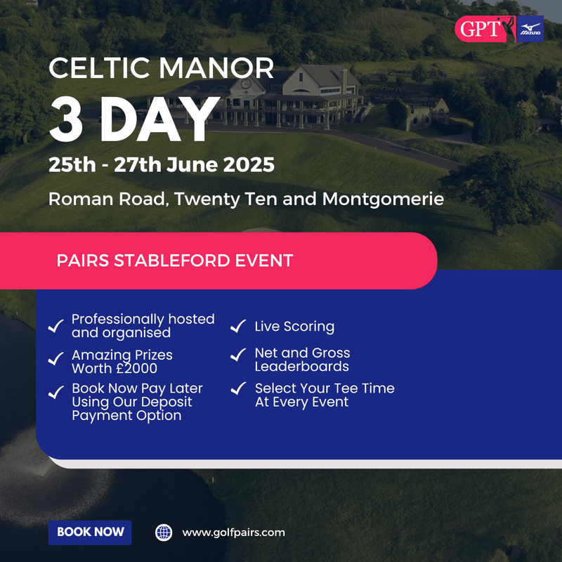 Celtic Manor Summer 3 Days 2025