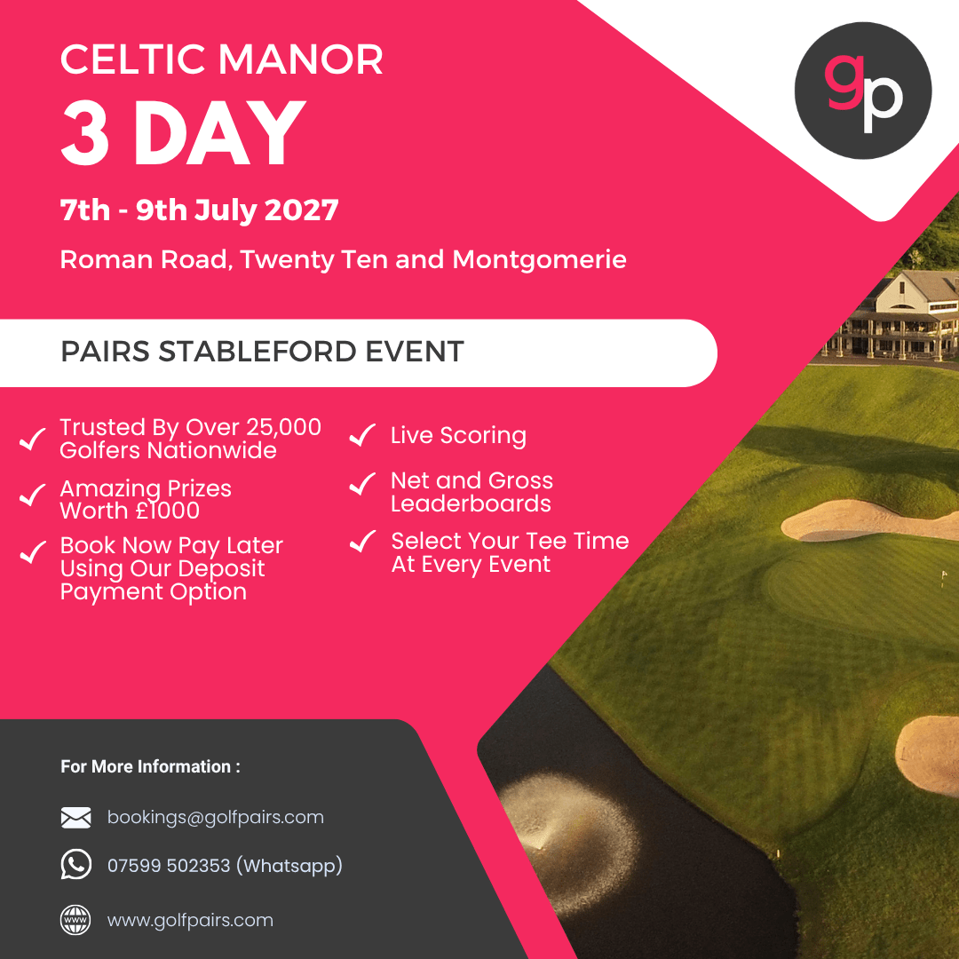 Celtic Manor 3 Days 2027