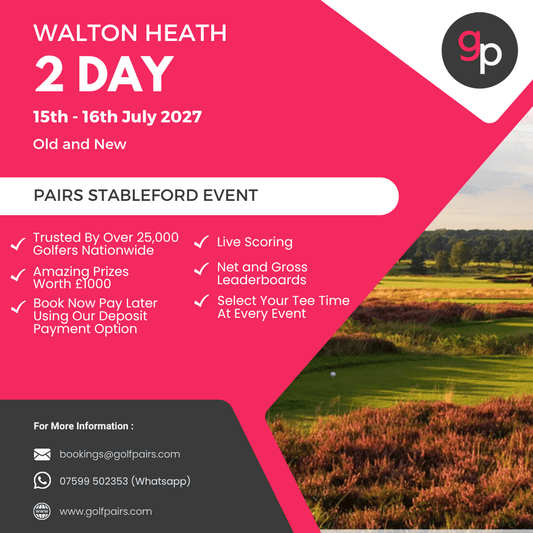 Walton Heath 2 Days 2027