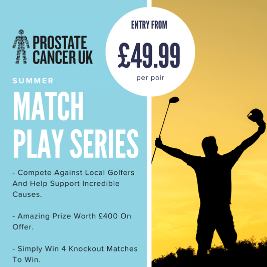 Prostate Cancer UK Summer Match Play 2026