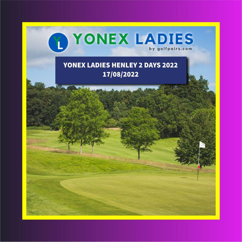 Yonex Ladies Henley 2 Days 2022